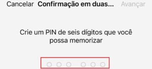 Tela de configuração de segurança do WhatsApp solicitando a criação de um PIN de seis dígitos, com os campos de preenchimento destacados em vermelho.